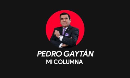 Opinión | Pedro Gaytán | Mi columna