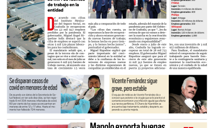 Portada [14 de agosto de 2021]  Coahuila recupera la totalidad de los empleos; Manolo exporta buenas prácticas a Sabinas y más…