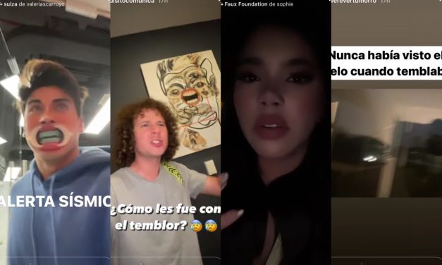 ¡Qué gran susto se llevaron!, así vivieron el sismo algunos de nuestros influencers favoritos