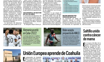 Portada [12 de octubre de 2021] Completan vacunación para los treintañeros; Unión Europea aprende de Coahuila, y más…