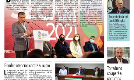 Portada [21 de octubre de 2021] Coahuila sigue siendo atractivo para inversionistas; Saltillo presenta funcionamiento de su página de transparencia, y más…