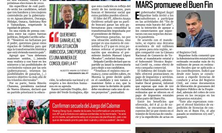 Portada [10 de noviembre de 2021] Morena busca consolidar 4T con mega alianza; MARS promueve el Buen Fin, y más….