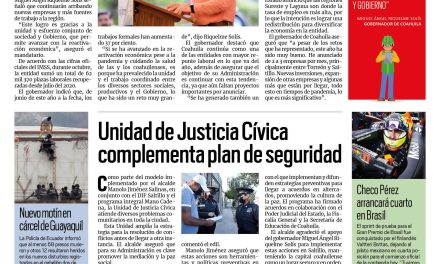 Portada [14 de noviembre de 2021] Coahuila continúa recuperando empleos, Unidad de Justicia Cívica complementa plan de seguridad, y más…