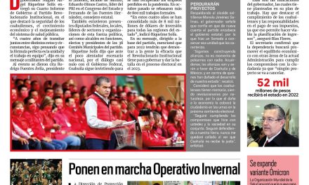 Portada [28 de noviembre de 2021]Va PRI Coahuila para retener gubernatura; ponen en marcha Operativo Invernal y más…