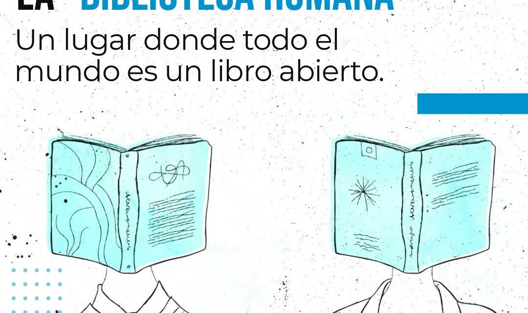 ‘Bibliotecas humanas’: es momento de escuchar a las personas