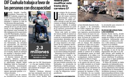 Portada [6 de diciembre de 2021] Los Chorros: la carretera de la muerte; DIF Coahuila trabaja a favor de las personas con discapacidad y más…