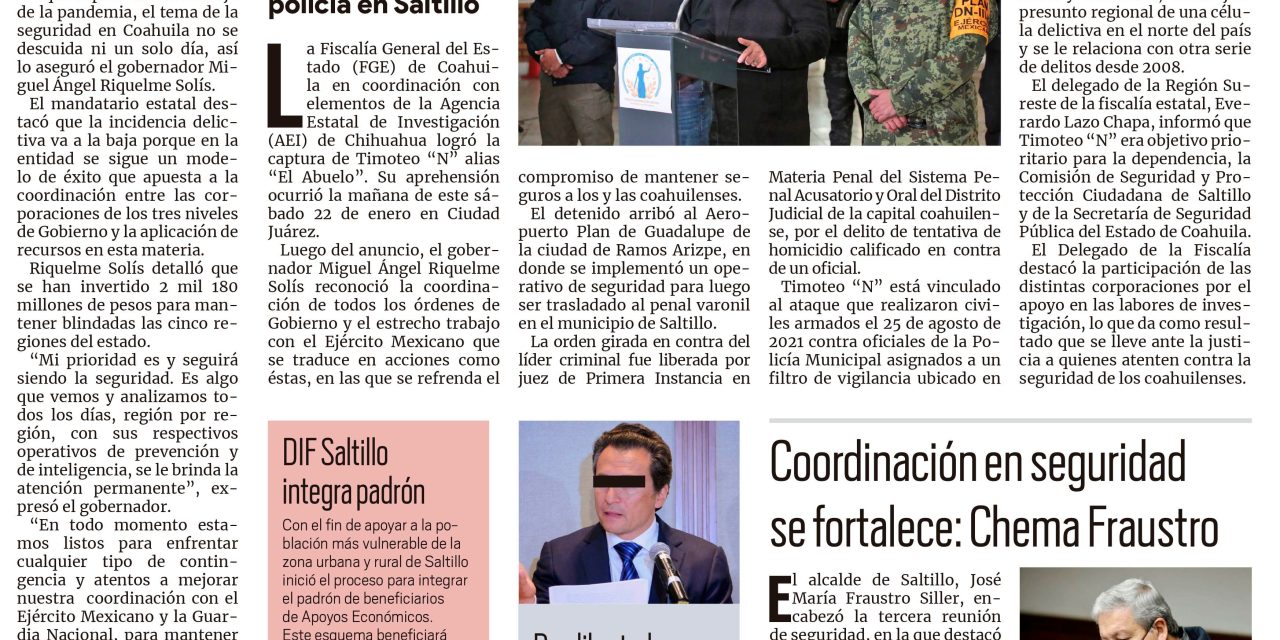Portada [23 de enero de 2022] Detienen a ‘El Abuelo’, baja incidencia delictiva es por invertir en seguridad y más…