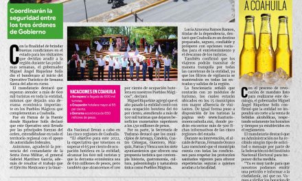 Portada [9 de abril de 2022] Arranca Operativo Turístico 2022; Gobierno de Saltillo vigilará durante Semana Santa y más…