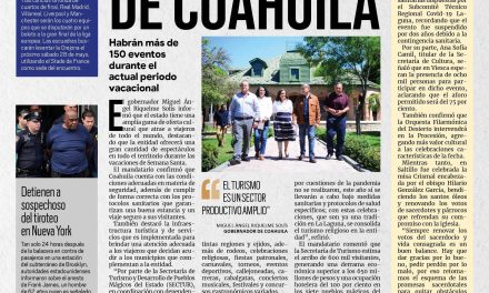 Portada [14 de abril de 2022] MARS resalta atractivos turísticos de Coahuila; Chema Fraustro agradece colecta de juego con causa y más…