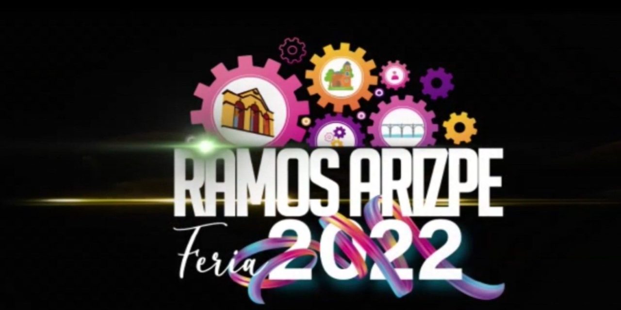 Todo listo para la Feria Ramos Arizpe 2022