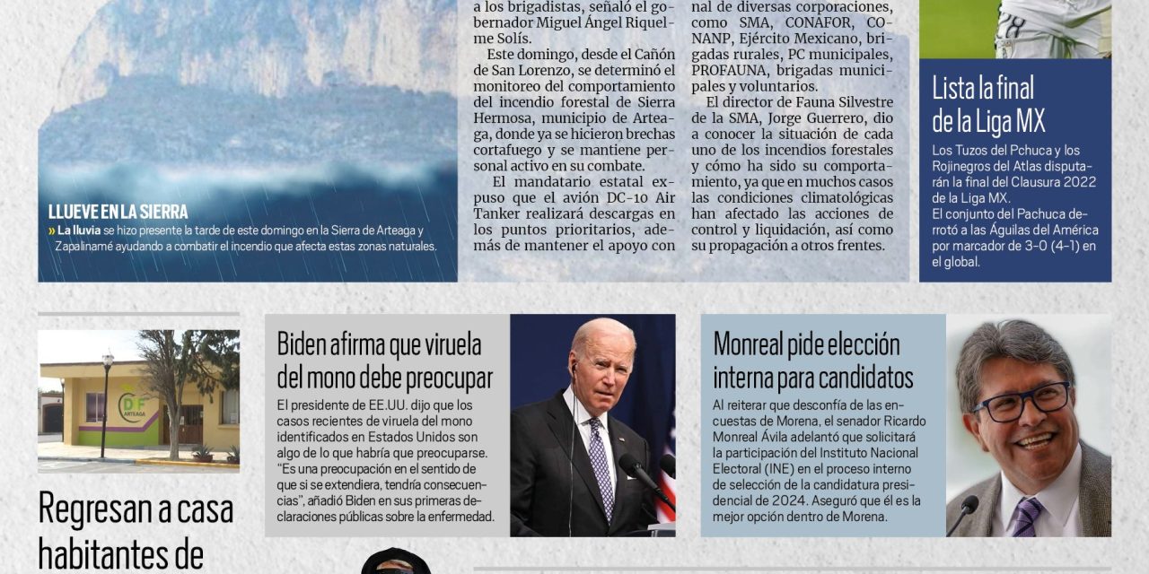 Portada [23 de mayo de 2022]  MARS supervisa el combate de incendios en Coahuila; Anuncia Chema Fraustro obras en los Biblioparques y más…