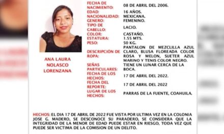 Joven en Parras tiene 22 días desaparecida y su familia está desesperada por encontrarla