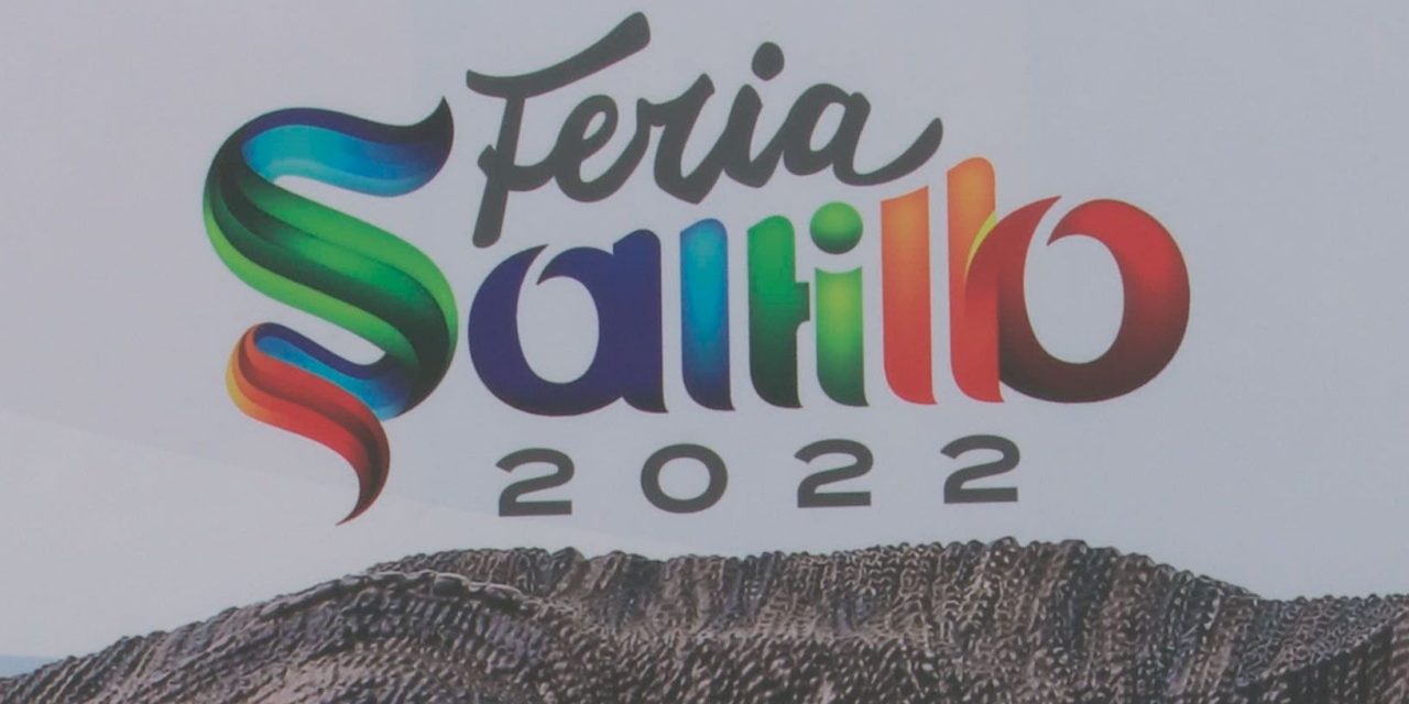 Anuncian Expo Feria Saltillo 2022, esperan más de 400 mil personas