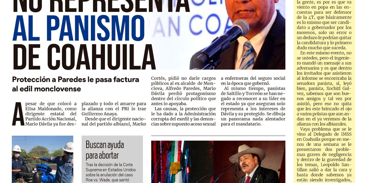 Portada Región Centro [23 de julio de 2022] Mario Dávila no representa al panismo de Coahuila y Rinde cuentas a los monclovenses Y más…