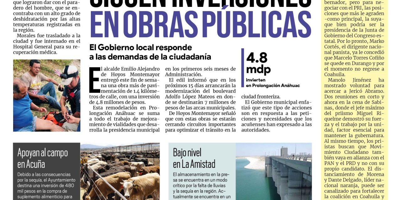 Portada Región Fronteriza [19 de julio de 2022]Siguen inversiones en obras públicas en Acuña; Rescatan a persona perdida en sierra y más…
