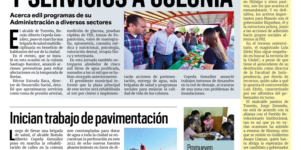 Portada Región Laguna [14 de julio de 2022] Alcalde acerca atención médica y servicios; inician trabajos de pavimentación y más….