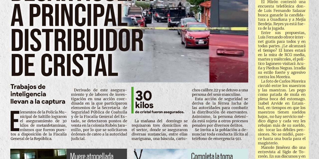 Portada RCG MEDIA [4 de julio de 2022] Desarticulan a principal distribuidor de cristal; DIF apoya con 10 millones de desayunos y más…