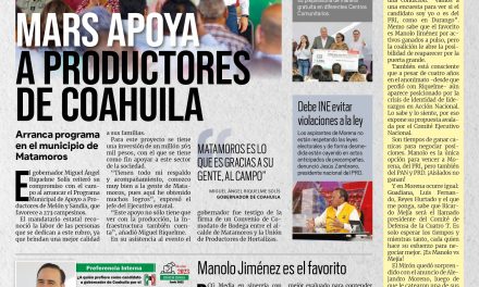 Portada RCG MEDIA [5 de julio de 2022 -Primer Aniversario] MARS apoya a productores; Manolo Jiménez es el favorito del PRI y más…