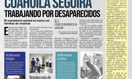 Portada RCG MEDIA [10 de julio de 2022] Coahuila seguirá trabajando por desaparecidos; DIF Coahuila ha brindado más de 24 mil terapias y más…
