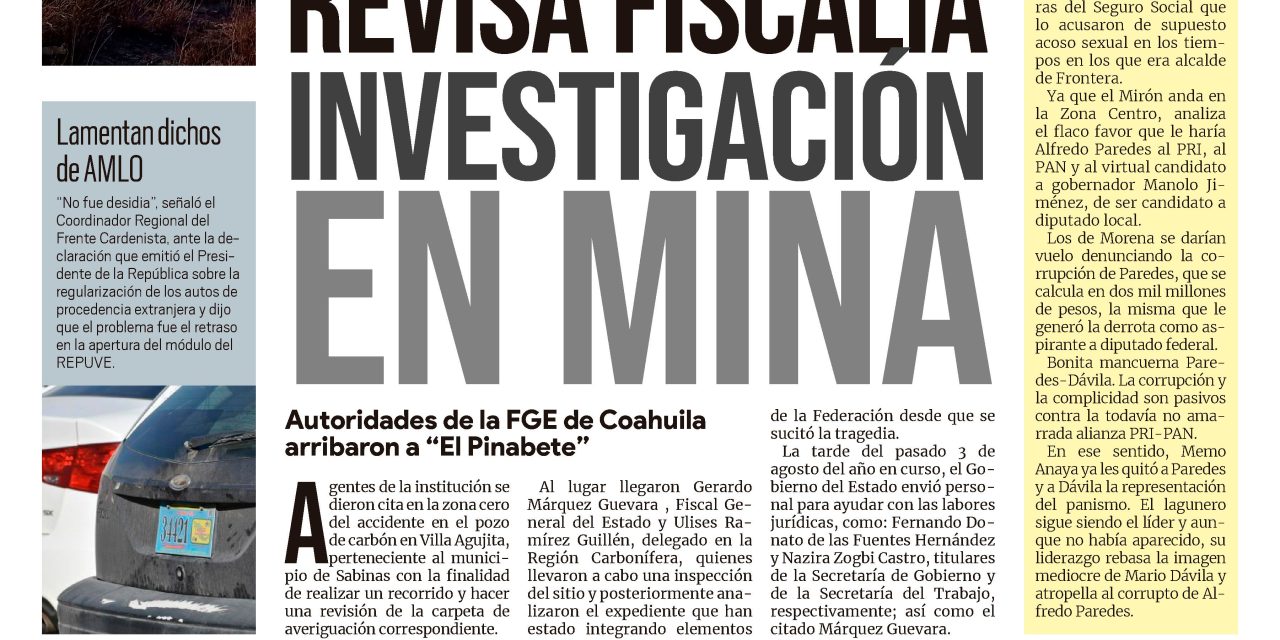 Portada Región Centro [22 de agosto de 2022] Avanza lento rescate de mineros en Sabinas; Dejan vacaciones derrama de 20 mdp en Monclova y más….