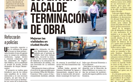 Portada Región Fronteriza [01 de agosto de 2022] Supervisa alcalde terminación de obra; Activan protocolos por viruela del mono y más…