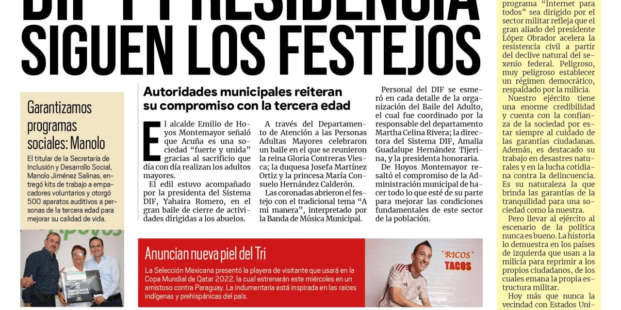 Portada Región Fronteriza [30 de agosto de 2022] DIF Acuña y presidencia siguen los festejos a los adultos mayores; Más obras en favor de la educación en Acuña; y más…