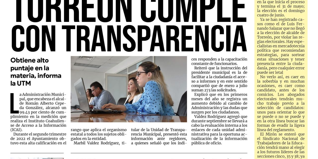 Portada Región Lagunera [30 de agosto de 2022] Torreón cumple con transparencia; Informan sobre acciones de vialidad; y más…