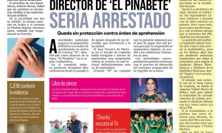 Portada Región Carbonífera [25 de septiembre de 2022] Niegan suspensión contra aprehensión a director de mina ‘El Pinabete’; Van cinco casos de viruela símica en Coahuila; y más…
