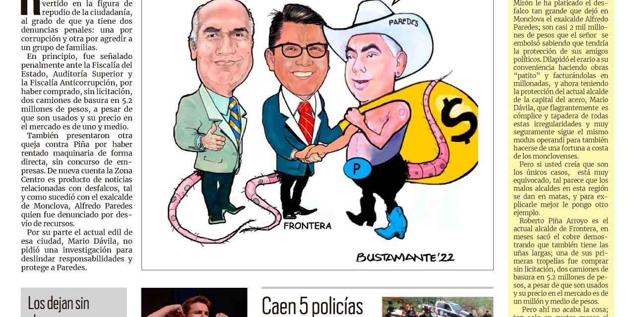 Portada Región Centro [17 de septiembre de 2022] Piña señalado de corrupto; Caen 5 policías y más…