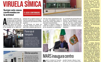 Portada Región Centro [27  de septiembre de 2022] Detectan la viruela símica en Monclova; MARS inaugura Centro de Capacitación; y más…