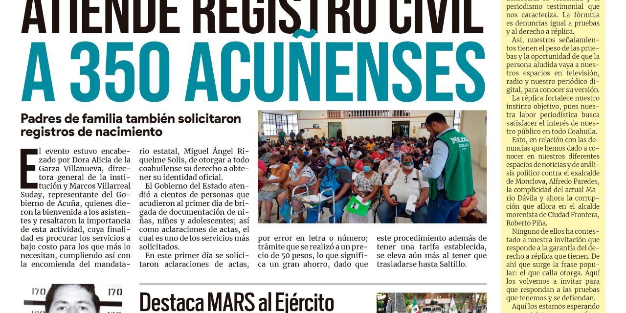 Portada Región Fronteriza [21 de septiembre de 2022] Atiende Registro Civil a 350 acuñenses; El Ejército mexicano es valioso y más…