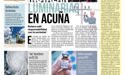 Portada Región Fronteriza [29 de septiembre de 2022] Instalan luminarias en Acuña; Continúa la pavimentación en Acuña; y más…