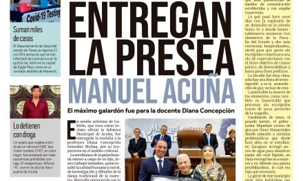 Portada Región Fronteriza [10 de septiembre de 2022] Entregan la presea Manuel Acuña;Presentan ‘Una Hora de Vida’ y más…