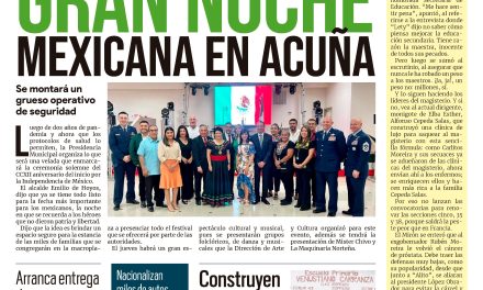 Portada Región Fronteriza [12 de septiembre de 2022] Gran noche mexicana en Acuña; Construyen acceso a primaria y más…