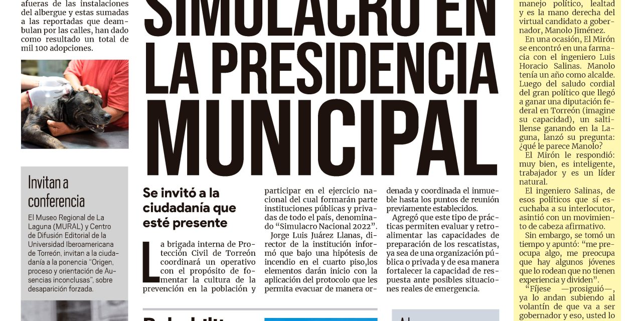 Portada Región Lagunera [19 de septiembre de 2022]Simulacro en la Presidencia Municipal; Rehabilitan caminos rurales y más…