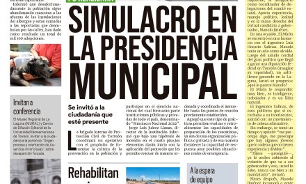 Portada Región Lagunera [19 de septiembre de 2022]Simulacro en la Presidencia Municipal; Rehabilitan caminos rurales y más…