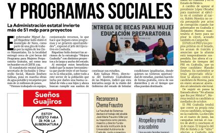Portada RCG MEDIA [9 de septiembre de 2022] Gobierno de Coahuila lleva obras y programas a los Cinco Manantiales; Explosión fue por acumulación de gas;  y más…