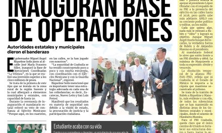 Portada RCG MEDIA [14 de septiembre de 2022] Coahuila se blinda: inauguran Base de Operaciones Coordinada; Aumentan salario a policías en Saltillo; y más…