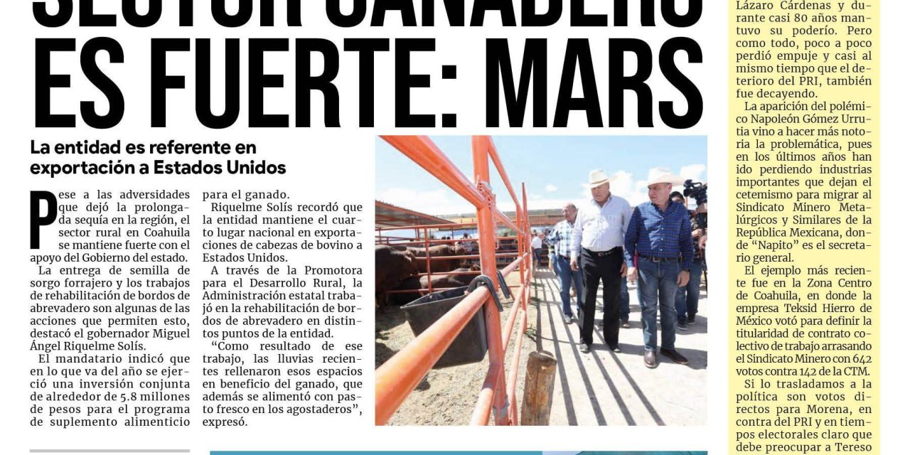 Portada RCG MEDIA [25 de septiembre de 2022] Coahuila cuenta con un sector ganadero fuerte: MARS; Obras en Saltillo unen a la población: Chema Fraustro; y más…