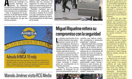 Portada Región Centro [26 de octubre de 2022] Vulnerable: Monclova no tiene plan de seguridad; Manolo Jiménez visitó ‘En la Mira’; y más….