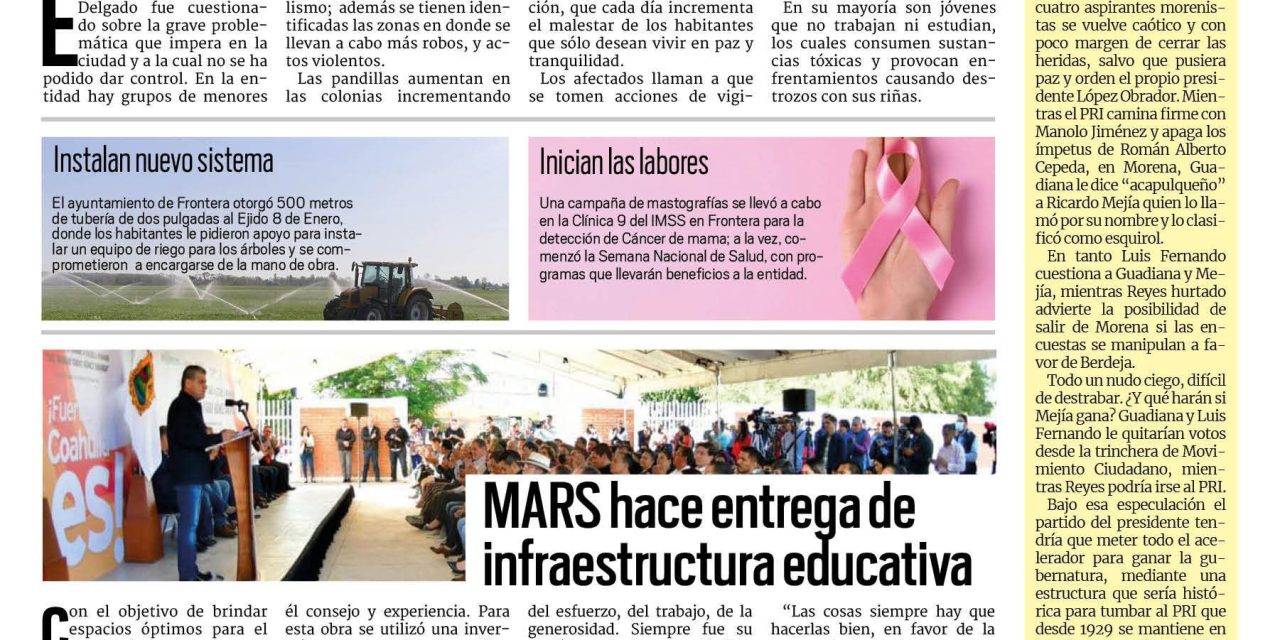 Portada Región Centro [11 de octubre de 2022] Crece descontento: aumentan pandillas en Monclova; MARS entrega infraestructura educativa; y más…
