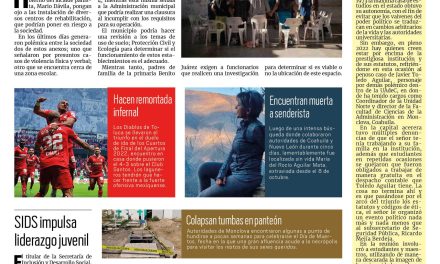 Portada Región Centro [14 de octubre de 2022] Exigen revisión a anexos en Monclova; Aspiro a terminar mi gestión: MARS ; y más…