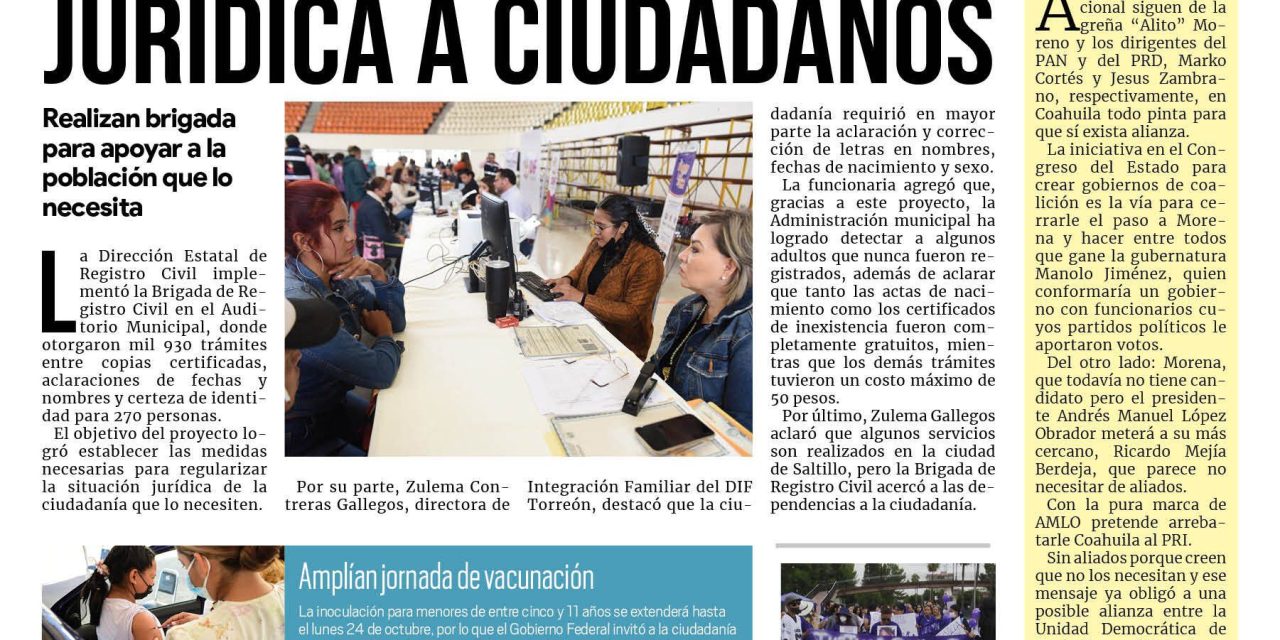 Portada Región Lagunera [24 de octubre de 2022] Dan certeza jurídica a ciudadanos; Lleva DIF orientación alimentaria y más…