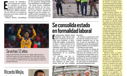Portada Región Centro [19 de noviembre de 2022] Exhuman 32 cuerpos de del panteón Sagrado Corazón; Se consolida estado en formalidad laboral y más…