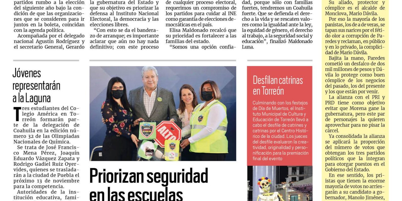 Portada Región Lagunera [7 de noviembre de 2022] Autoriza Consejo Estatal del PAN explorar alianzas para el 2023; jóvenes representarán a la Laguna en las Olimpiadas Nacionales de Química y más…