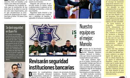 Portada Región Lagunera [13 de noviembre de 2022] Revisarán seguridad instituciones bancarias en Torreón; En Torreón, realizarán nueva brigada de registro civil; y más…