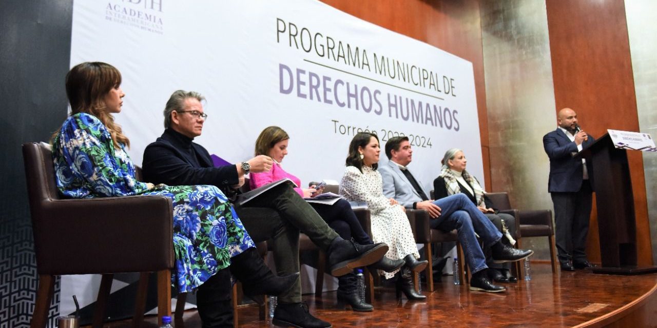 Presentan Programa Municipal de Derechos Humanos en Torreón