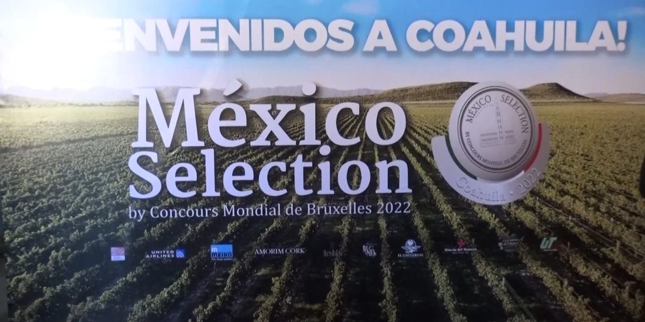 Se lleva a cabo concurso mundial de Bruselas en Parras; seleccionarán a los mejores vinos mexicanos