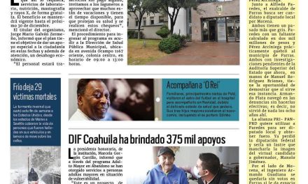 Portada Región Lagunera[26 de diciembre de 2022] Salud Municipal ofrece estudios médico; DIF Coahuila ha brindado 375 mil apoyos y más…