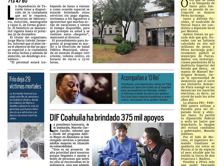 Portada Región Lagunera[26 de diciembre de 2022] Salud Municipal ofrece estudios médico; DIF Coahuila ha brindado 375 mil apoyos y más…